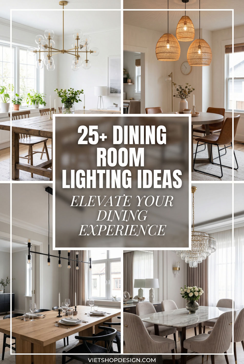 25+ Dining Room Lighting Ideas: Elevate Your Dining Experience