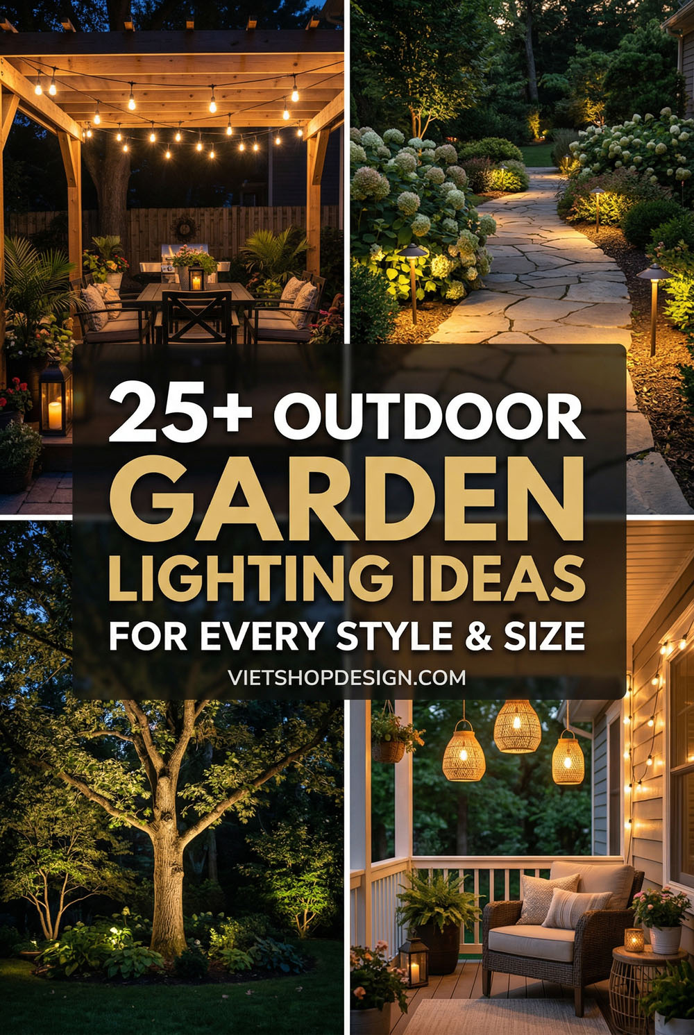 25+ Outdoor Garden Lighting Ideas for Every Style & Size