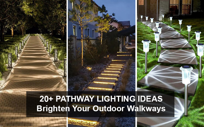 Stylish Path Lighting Ideas For Your Outdoor Walkway