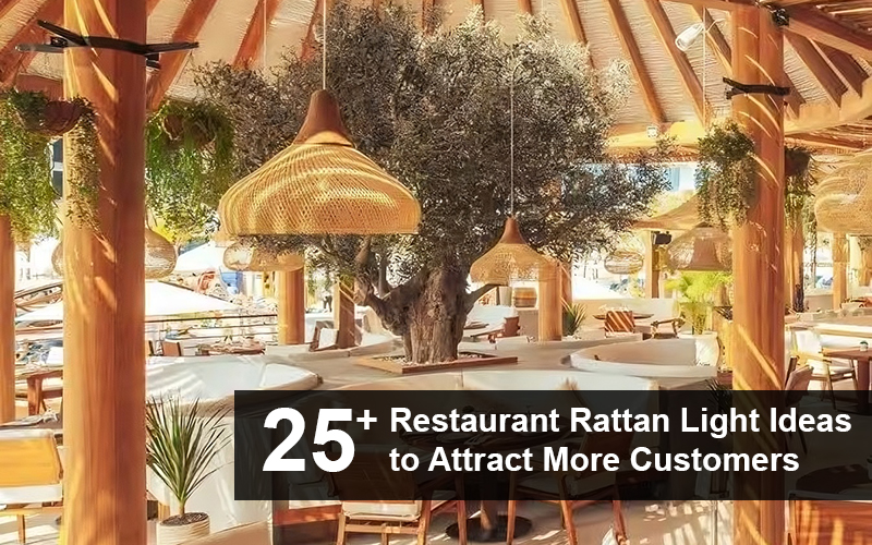 Stunning Restaurant Rattan Pendant Light Ideas