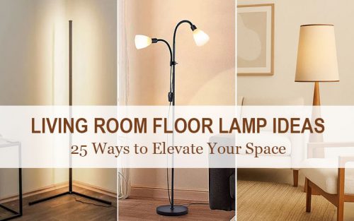 Living Room Floor Lamp Ideas