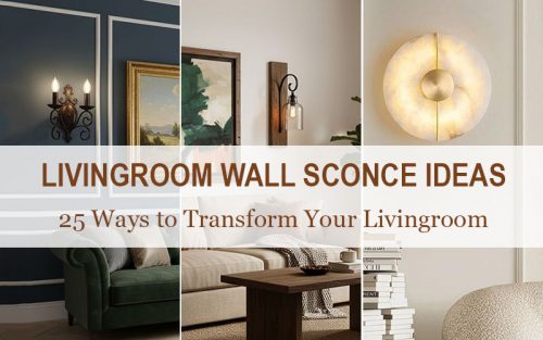 Living Room Wall Sconces Ideas
