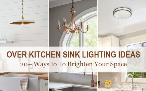 Over Sink Kitchen Lighting Ideas