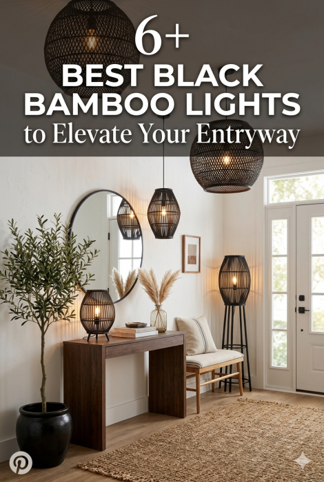 6+ Best Black Bamboo Lights To Elevate Your Entryway