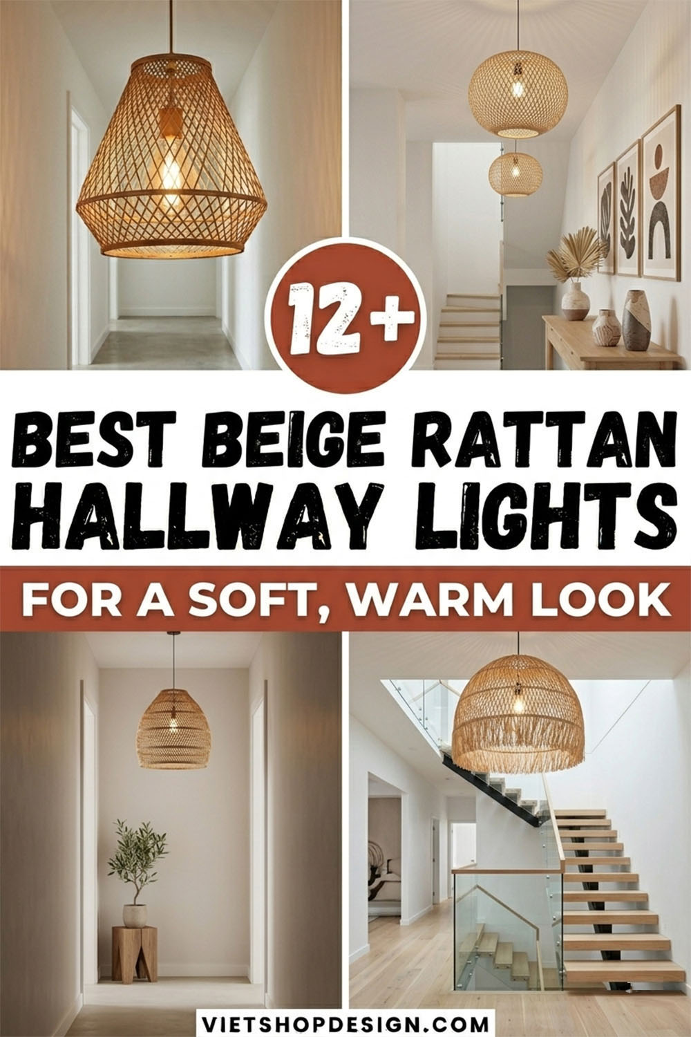 Warm Ratten Color 12+ Best Beige Rattan Hallway Lights for a Soft, Warm Look