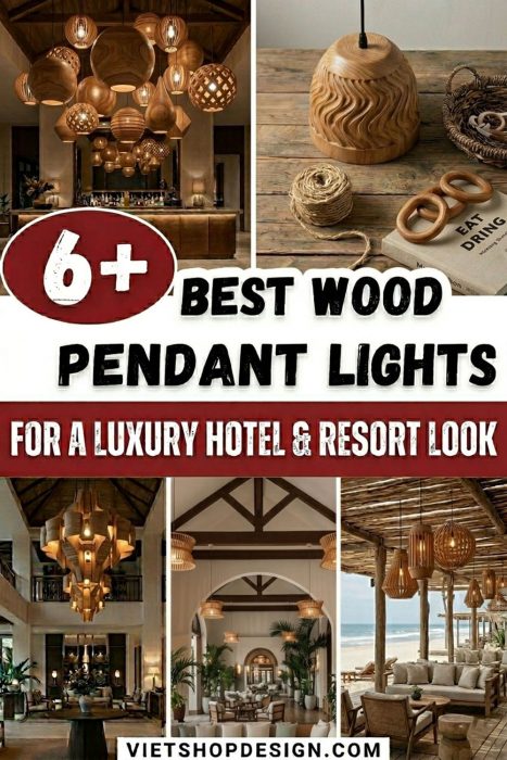Wood Pendant Lights For A Luxury Hotel & Resort Look